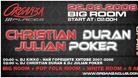 Club Organza III Places presents : Christian Duran & Julian Poker